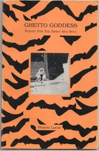 Ghetto Goddess Poetry for the Spirit and Soul