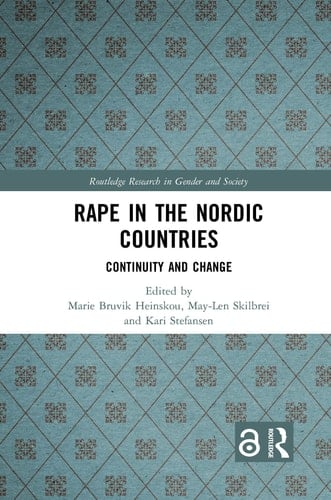Rape in the Nordic Countries Continuity and Change