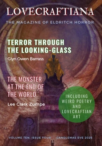 Lovecraftiana: Volume 10 Issue 4 Candlemas Eve 2026