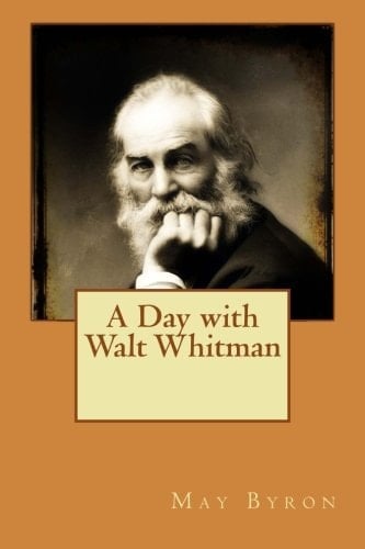 A Day with Walt Whitman