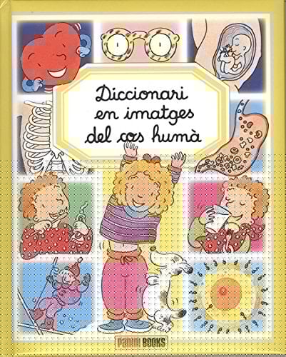 DICCIONARI EN IMATGES DEL COS HUMÀ