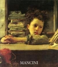 Antonio Mancini, 1852-1930