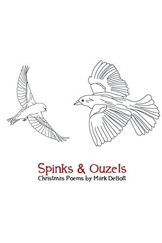 Spinks and Ouzels Christmas Poems