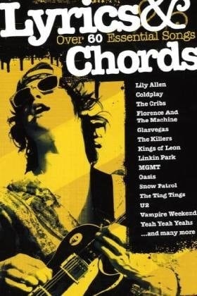 Lyrics and Chords Over 60 Essential Songs