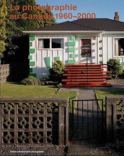 La photographie au Canada, 1960-2000