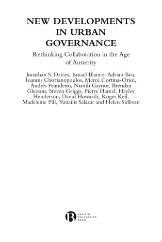 New Developments in Urban Governance Rethinking Collaboration in the Age of Austerity