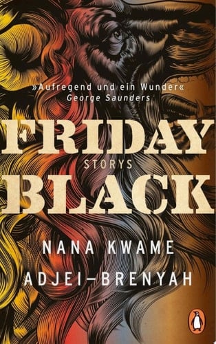 Friday Black Storys - Der Überraschungsbestseller aus den USA - DEUTSCHSPRACHIGE AUSGABE