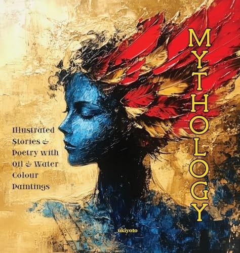 Mythology | Coffee Table Book on Mythology Around the World with Oil and Water Colour Painted Illustrations