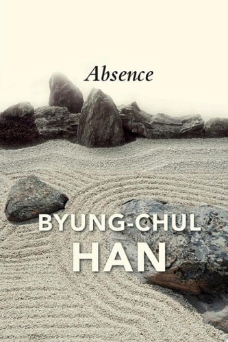Absence On the Culture and Philosophy of the Far East