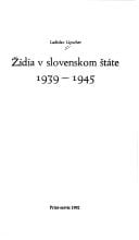 Židia v slovenskom štáte, 1939-1945
