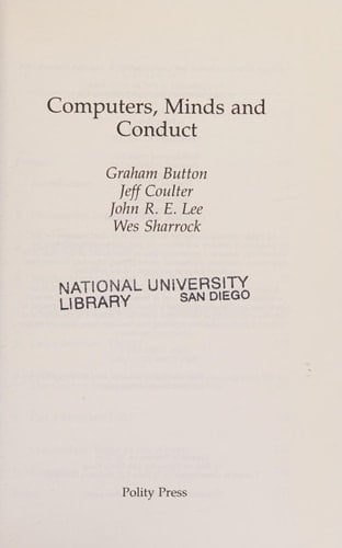 Computers, Minds and Conduct