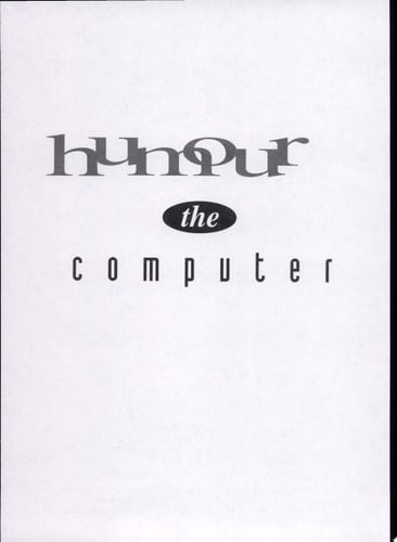 Humour the Computer