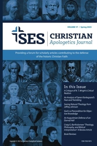 Christian Apologetics Journal: Volume 17