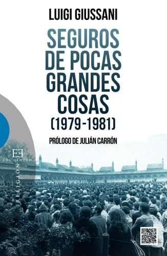 Seguros de pocas grandes cosas (1979-1981)