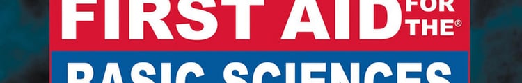 First Aid for the Basic Sciences: General Principles