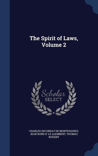 The Spirit of Laws, Volume 2