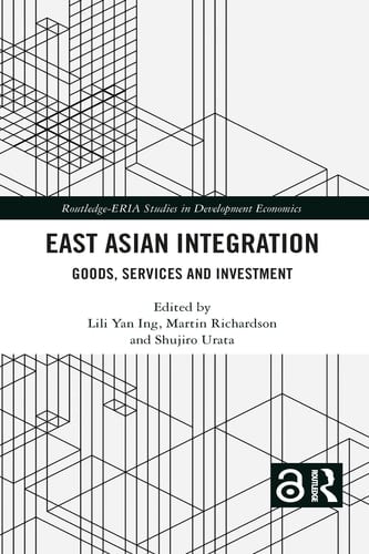 East Asian Integration Goods, Services and Investment