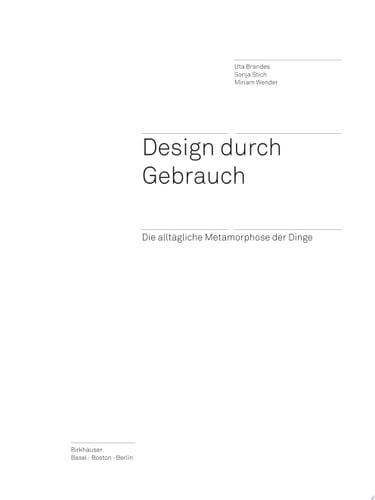 Design durch Gebrauch