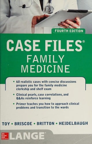 Case Files Family Medicine, Fourth Edition