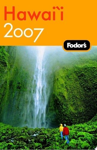 Fodor's 2007 Hawaii