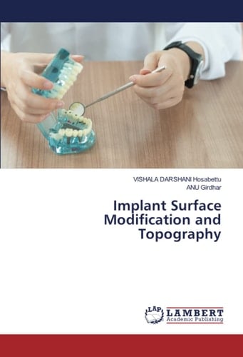 Implant Surface Modification and Topography