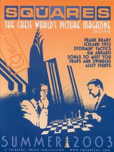 Squares: The Chess World's Picture Magazine #2