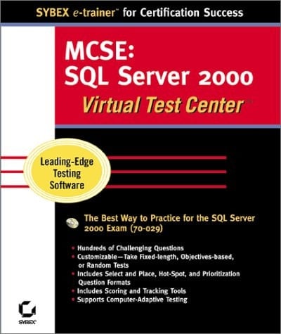 MCSE SQL Server 2000 Administration Virtual Test Center
