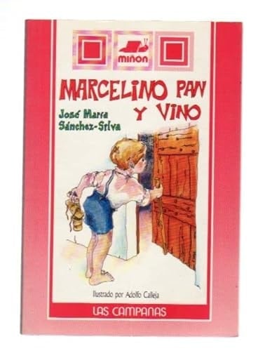 Marcelino, pan y vino