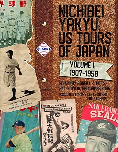 Nichibei Yakyu US Tours of Japan. 1907-1958. Volume 1