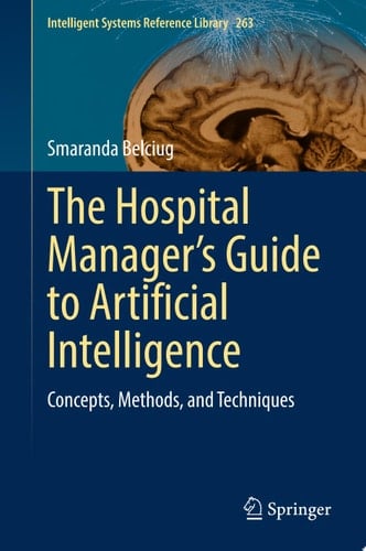 The Hospital Manager’s Guide to Artificial Intelligence