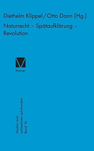 Naturrecht, Spätaufklärung, Revolution
