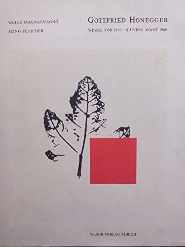 Gottfried Honegger Werke vor 1960