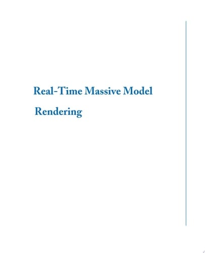 Real-Time Massive Model Rendering