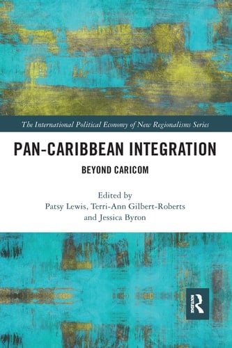 Pan-Caribbean Integration Beyond CARICOM