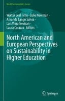 North American and European Perspectives on Sustainability in Higher Education