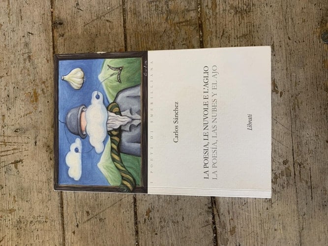La poesia le nuvole e l'aglio