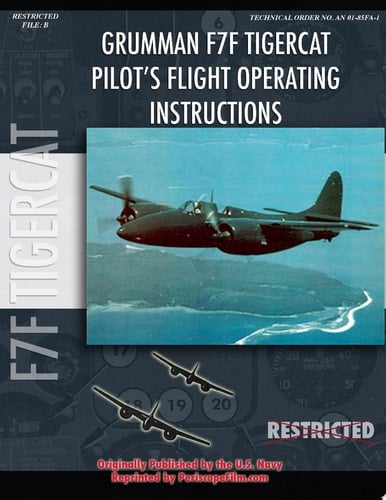 Grumman F7F Tigercat Pilot's Flight Operating Instructions