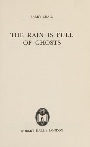 The Rain is Full of Ghosts