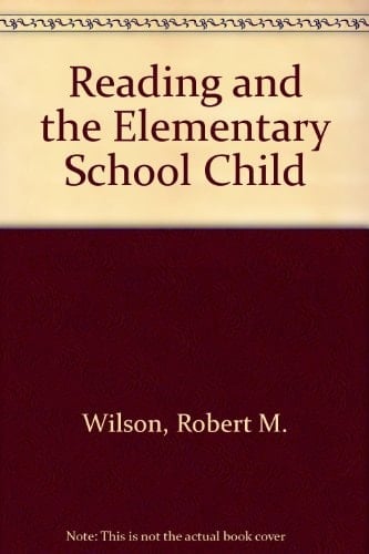 Reading and the elementary school child