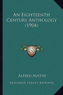 An Eighteenth Century Anthology (1904)
