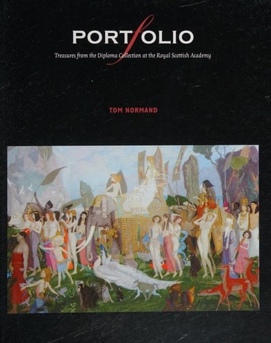 Portfolio Treasures from the Diploma Collection at the Royal Scottish Academy