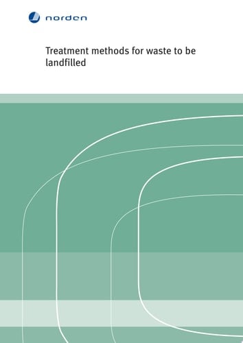 Treatment Methods for Waste to be Landfilled