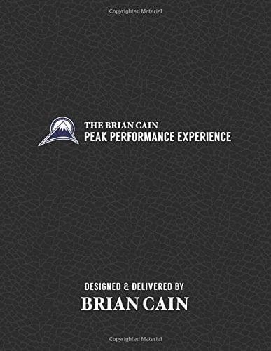 The Brian Cain Peak Performance Experience