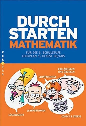 Durchstarten Mathematik. 5. Schulstufe : Lehrplan 1. Klasse HS/AHS