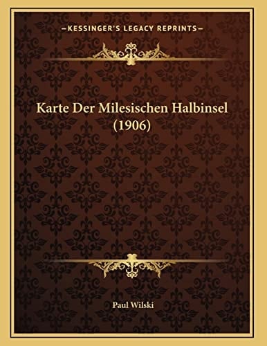 Karte Der Milesischen Halbinsel (1906) (German Edition)