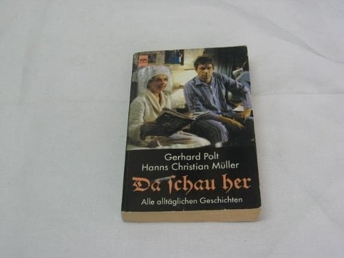 Da schau her alle alltäglichen Geschichten