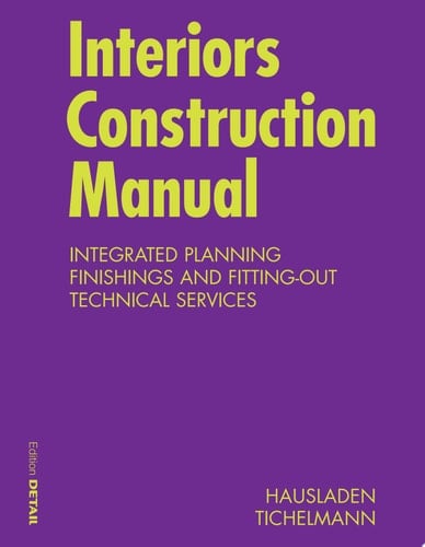 Interiors Construction Manual