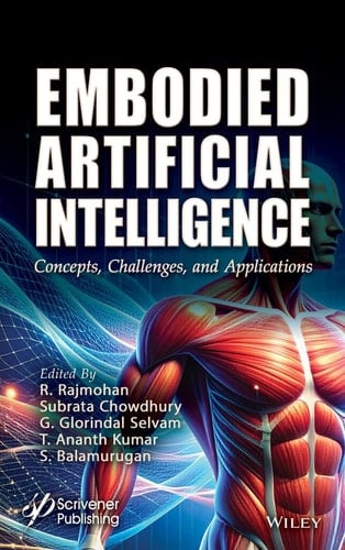 Embodied Artificial Intelligence Concepts, Challenges and Applications