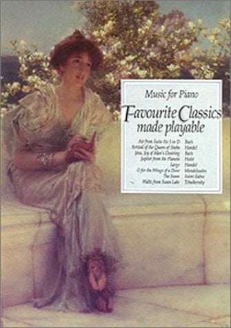 Favourite Classics Made Payable Music for Piano
