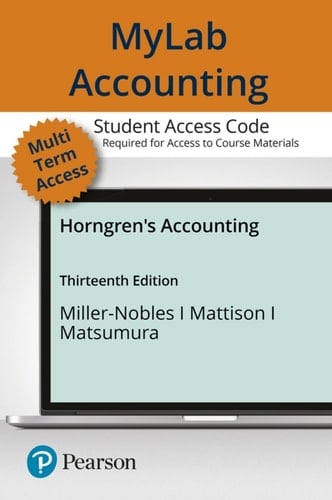 MyLab Accounting with Pearson eText Access Code for Horngren's Accounting